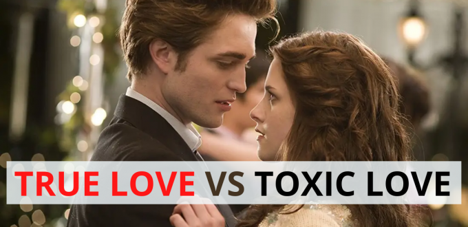 True Love vs Toxic Love