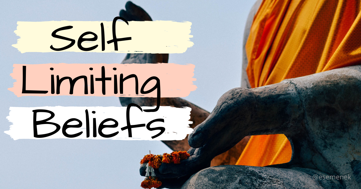 Self-Limiting Beliefs