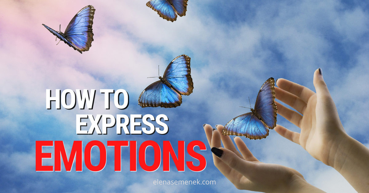 How to Express Emotions (2)