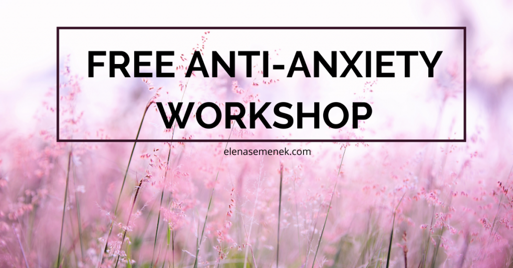 Free Anti-Anxiety Workshop